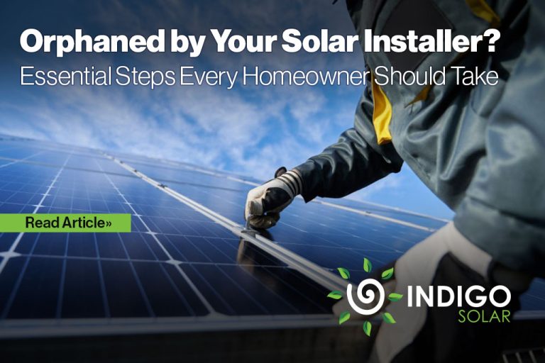 Orphaned by Your Solar Installer? Essential Steps Every Homeowner Should Take